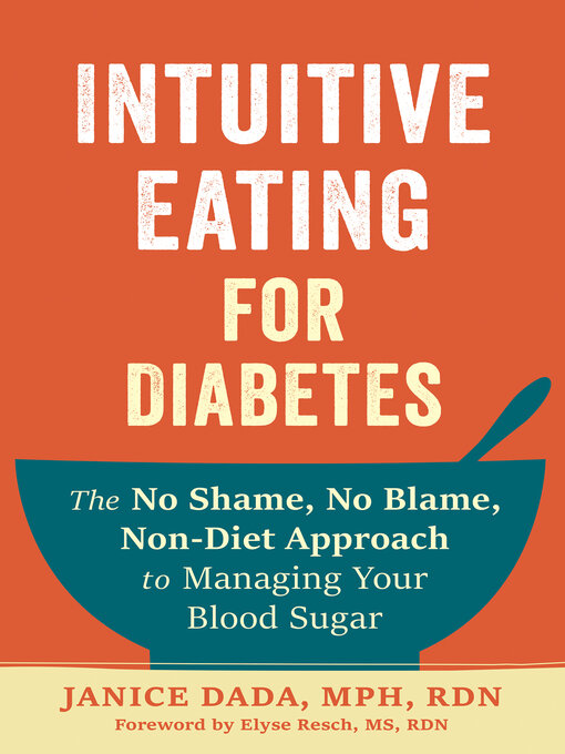 Title details for Intuitive Eating for Diabetes by Janice Dada - Wait list